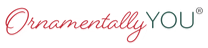 Ornamentally You